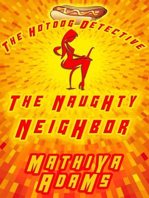 cover image of The Naughty Neighbor